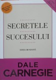 SECRETELE SUCCESULUI. EDITIA REVIZUITA-DALE CARNEGIE-344632