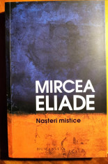 Mircea Eliade, NASTERI MISTICE foto