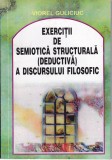 AS-VIOREL GULICIUC - EXERCIȚII DE SEMIOTICĂ STRUCTURALĂ A DISCURSULUI FILOSOFIC