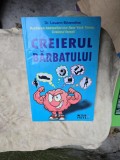 Creierul bărbatului - Dr. Louann Brizendine