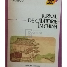 Nicolae Spătaru-Milescu - Jurnal de călătorie în China (editia 1974)