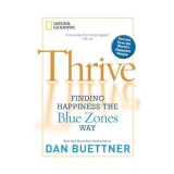 Thrive, Dan Buettner