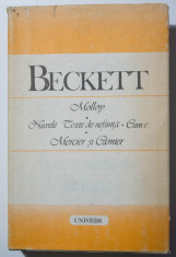 Samuel Beckett - Molloy; Nuvele; Cum e; Mercier ?i Camier; Texte de nefiin?a foto