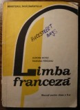 Aurora Botez, Mariana Perisanu - Limba franceza - Manual pentru clasa a X-a