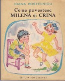AS - IOANA POSTELNICU - CE NE POVESTESC MILENA SI CRINA