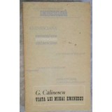 VIATA LUI MIHAI EMINESCU-GEORGE CALINESCU-115447