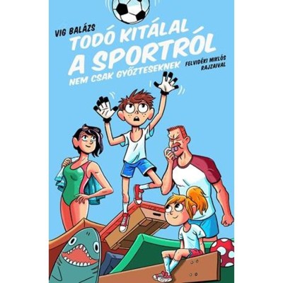 Tod&amp;oacute; kit&amp;aacute;lal a sportr&amp;oacute;l - Nem csak győzteseknek - Vig Bal&amp;aacute;zs foto