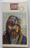 Marcel Moreau - Incandescences (Egobiographie tordue + Quintes (Extraits))