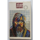 Marcel Moreau - Incandescences (Egobiographie tordue + Quintes (Extraits))