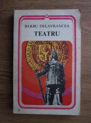 Barbu Delavrancea - Teatru foto