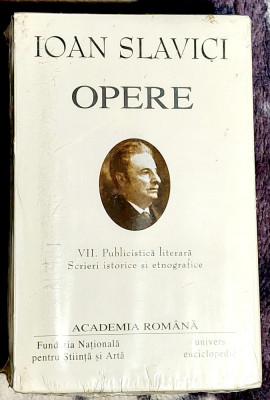 Ion Slavici Opere Vol. VII Academia Romana foto