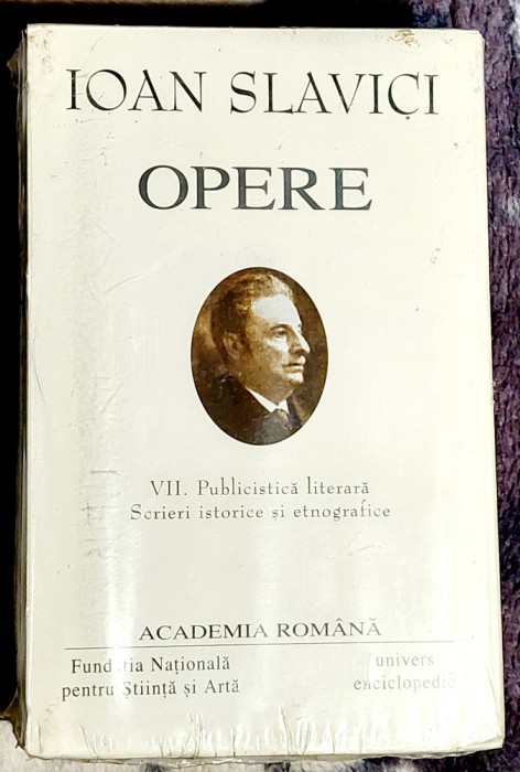 Ion Slavici Opere Vol. VII Academia Romana