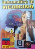 Cumpara ieftin Informatica in medicina - 1995 - Tiberiu Spircu ($S28)