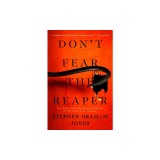 Don&#039;t Fear the Reaper, 2