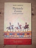 Parintele Zosim si alte povestiri - Radu Rosetti, Humanitas, literatura romana