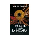 Traieste si lasa-i sa moara, Ian Fleming