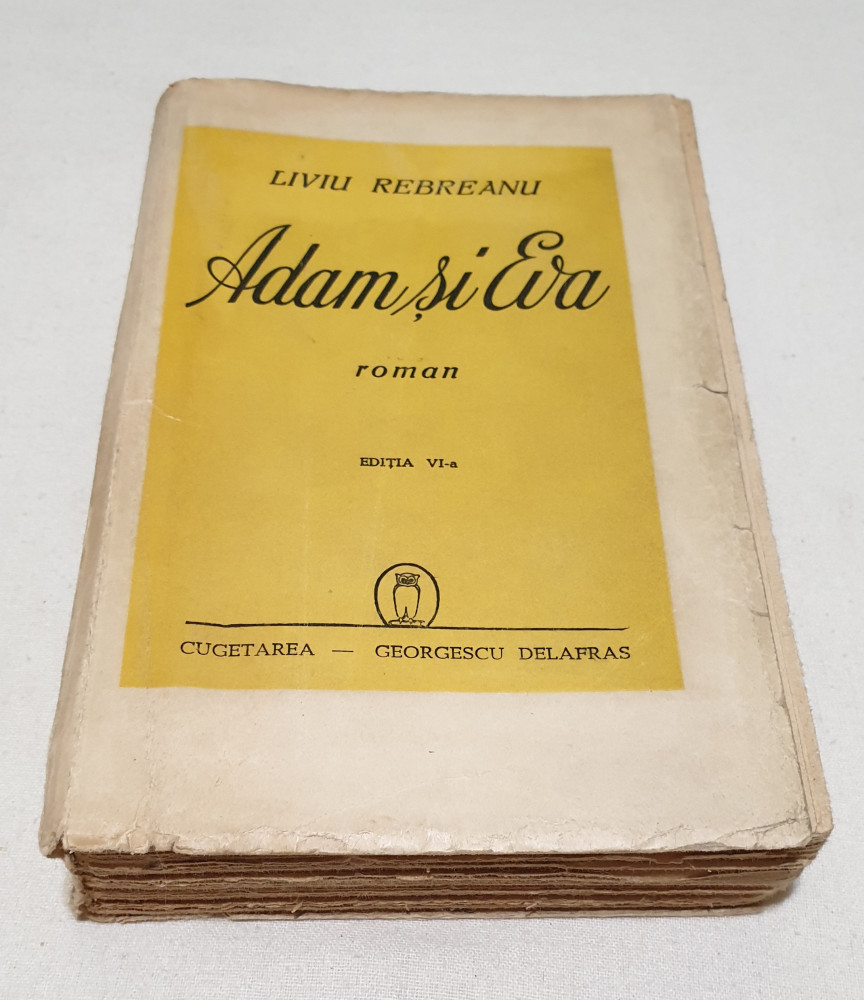 Carte NUMEROTATA veche de Colectie anul 1943 - ADAM SI EVA - Liviu Rebreanu  | Okazii.ro