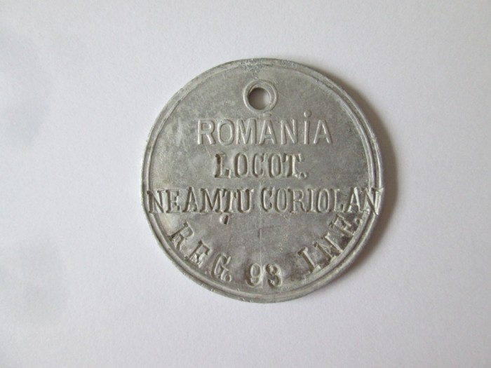 Rara! Placuta identificare/Dog Tag WWII:Locotenent Neamtu Coriolan-Rg.93 Infanterie Arad