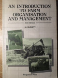 AN INTRODUCTION TO FARM ORGANISATION AND MANAGEMENT-M. BUCKETT
