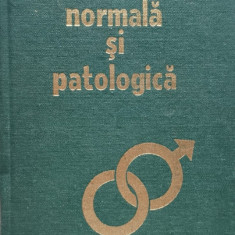 Sexualizarea Normala Si Patologica - B. Ionescu C. Dumitrache ,557508