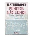 Nicolae Steinhardt - Primejdia marturisirii - Convorbiri cu Ioan