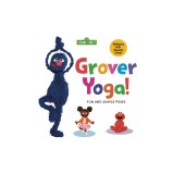 Grover Yoga! (Sesame Street)