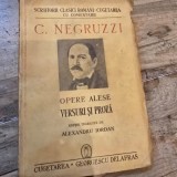 OPERE ALESE, VERSURI SI PROZA - C. NEGRUZZI