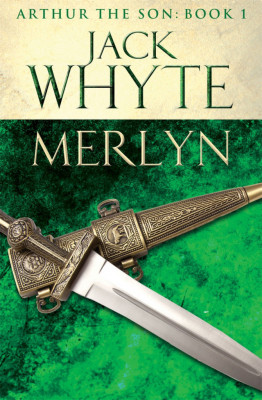 Jack Whyte - Merlyn ( THE LEGENDS OF CAMELOT # 6 ) foto