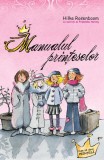 Manualul printeselor - Ed. ll, ALL
