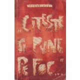 Citeste si pune pe foc...