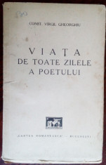 CONSTANTIN VIRGIL GHEORGHIU: VIATA DE TOATE ZILELE A POETULUI/VERSURI/DEBUT 1937 foto