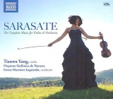 Sarasate - Complete Works Violn/Orchestra | Tianwa Yang, Orquesta Sinf&oacute;nica de Navarra, Pablo de Sarasate