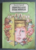 Lewis Carroll - Peripețiile Alisei &icirc;n Țara Minunilor (1987)