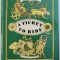 A TICKET TO RIDE OR STORIES ABOUT RESOURCEFUL TRAVELLERS by NIKOLAI OSIPOV , DRAWINGS by YURI SMILNIKOV 1985