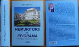 Cumpara ieftin Elis Rapeanu , Nemuritorii si epigrama ; Antologie si opinii privind epigrama