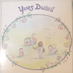 Disc vinil, LP. Yves Duteil Chante Pour Les Enfants-YVES DUTEIL