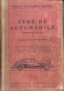 C8257N Curs de automobile teoretic și practic pentru școalele de conducători de automobile și tractoare agricole ... de Constantin Mihailescu