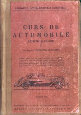 C8257N Curs de automobile teoretic și practic pentru școalele de conducători de automobile și tractoare agricole ... de Constantin Mihailescu