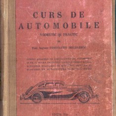C8257N Curs de automobile teoretic și practic pentru școalele de conducători de automobile și tractoare agricole ... de Constantin Mihailescu
