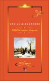 Poezii. Pasteluri si legende - V. Alecsandri - Editura Aramis