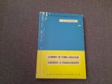 ELEMENTE DE TEORIA ECUATIILOR ALGEBRICE SI TRANSCENDENTE--O SACTER-RM1