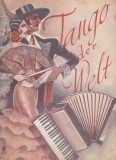 AS - PARTITURA, TANGO DER WELT, piese pt pian