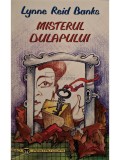 Lynne Reid Banks - Misterul dulapului (Editia: 1999)