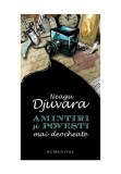 Cumpara ieftin Amintiri si povesti mai deocheate