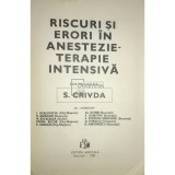 S. Crivda - Riscuri si erori in anestezie-terapie intensiva (Editia: 1982)