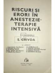 S. Crivda - Riscuri si erori in anestezie-terapie intensiva (Editia: 1982) foto
