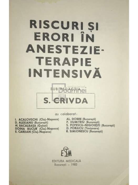 S. Crivda - Riscuri si erori in anestezie-terapie intensiva (Editia: 1982)