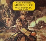 Misiune de sacrificiu - Radu Theodoru (benzi desenate)