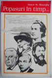 Popasuri in timp - Fanica N. Gheorghe - Biografii, Carte beletristica