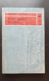 Metode numerice &icirc;n tehnică - Mario G. Salvadori, Melvin L. Baron